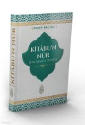 Cover-Bild zum Titel 'Kitabun Nur;Ilim, Iman ve Tevhidi' von 'Recep Baltaci'