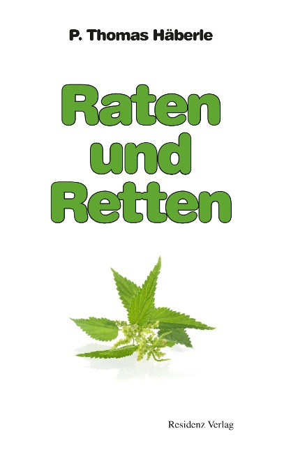 Raten und Retten - Thomas Häberle