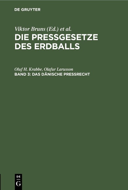 Das dänische Preßrecht - Oluf H. Krabbe, Olafur Larusson