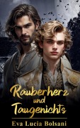 Räuberherz und Taugenichts - Eva Lucia Bolsani