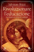 Cover-Bild zum Titel 'Rivoluzionare l'educazione' von 'Salvatore Brizzi'