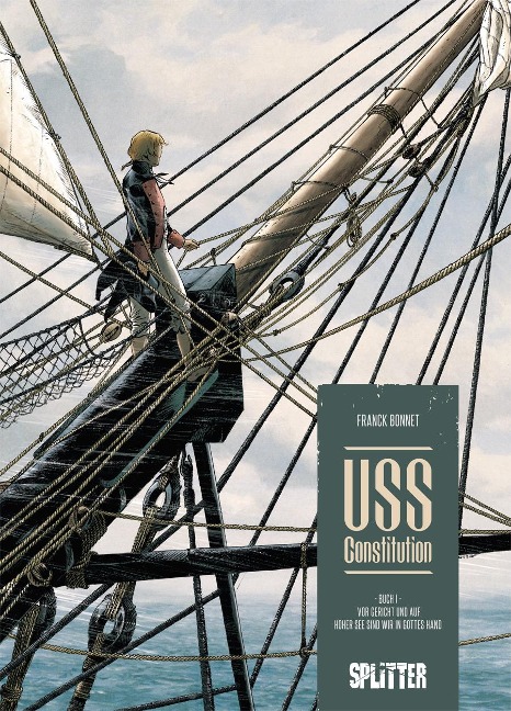 USS Constitution. Band 1 - Franck Bonnet