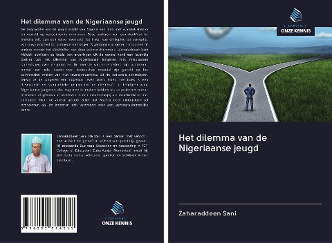 Het dilemma van de Nigeriaanse jeugd - Zaharaddeen Sani