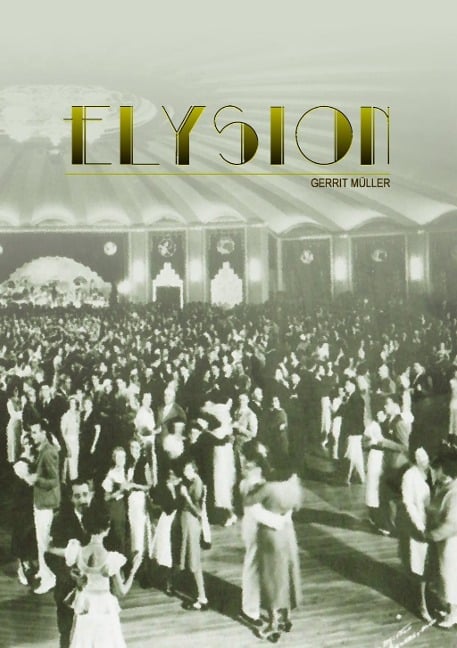 Elysion - Gerrit Müller