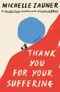 Cover-Bild zum Titel 'Thank You For Your Suffering' von 'Michelle Zauner'
