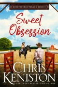 Cover-Bild zum Titel 'Sweet Obsession (Honeysuckle, Texas, #5)' von 'Chris Keniston'