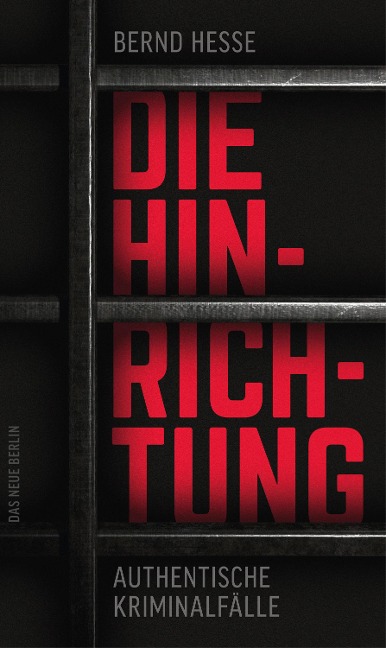 Die Hinrichtung - Bernd Hesse