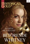 Cover-Bild zum Titel 'Betörende Whitney' von 'Judith Mcnaught'