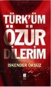 Türküm Özür Dilerim - Iskender Öksüz