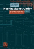 Hochbaukonstruktion - Heinrich Schmitt, Andreas Heene