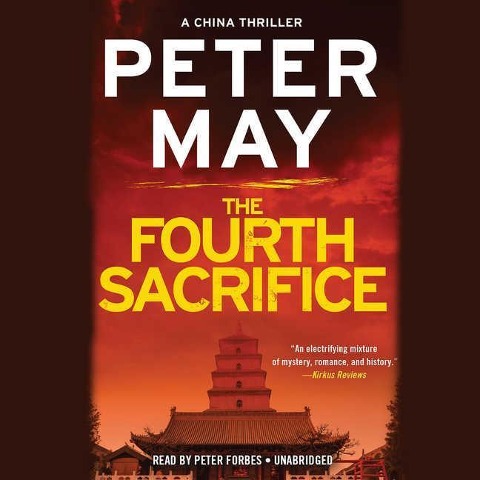The Fourth Sacrifice - Peter May