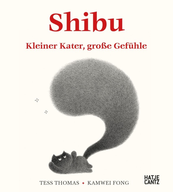 Shibu. Kleiner Kater, große Gefühle - Tess Thomas
