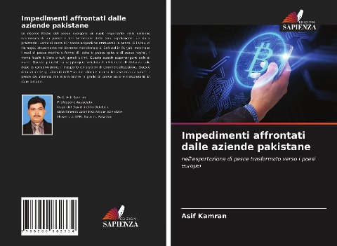 Impedimenti affrontati dalle aziende pakistane - Asif Kamran