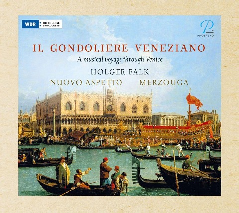 Il Gondoliere Veneziano (Limited Edition) - Holger/Nuovo Aspetto/Duo Merzouga Falk