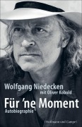 Cover-Bild zum Titel 'Für 'ne Moment' von 'Wolfgang Niedecken'