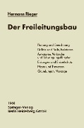 Der Freileitungsbau - Hermann Rieger