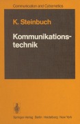 Cover-Bild zum Titel 'Kommunikationstechnik' von 'Karl Steinbuch'