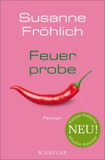 Cover-Bild zum Titel 'Feuerprobe' von 'Susanne Fröhlich'