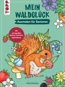 Cover-Bild zum Titel 'Mein Waldglück' von 'Mila Dierksen'