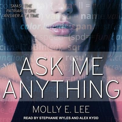 Ask Me Anything - Molly E. Lee