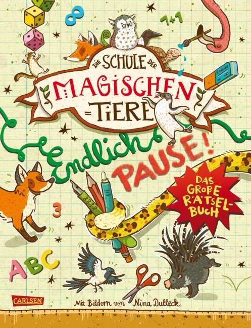 Die Schule der magischen Tiere Erstausstattung: Endlich Pause! Das große Rätselbuch - Nikki Busch, Margit Auer