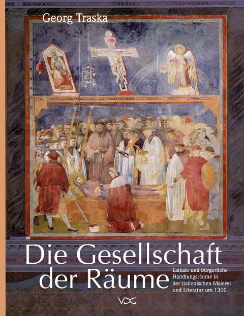 Die Gesellschaft der Räume - Georg Traska