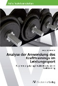 Cover-Bild zum Titel 'Analyse der Anwendung des Krafttrainings im Leistungssport' von 'Oleg Deutschmann'