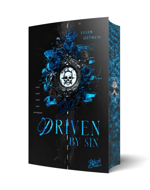 Driven by Sin: Diese Fahrt wird dein Untergang - Lilien Ortwein