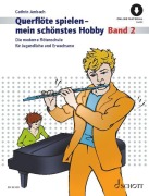 Cover-Bild zum Titel 'Querflöte spielen - mein schönstes Hobby' von 'Cathrin Ambach'