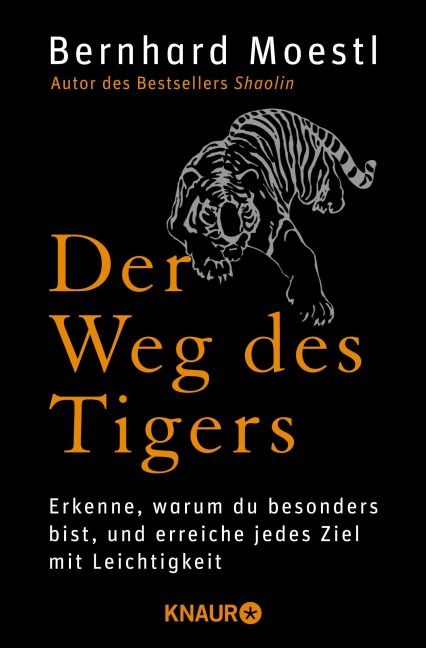Der Weg des Tigers - Bernhard Moestl