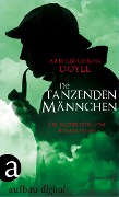 Cover-Bild zum Titel 'Die tanzenden Männchen' von 'Arthur Conan Doyle'