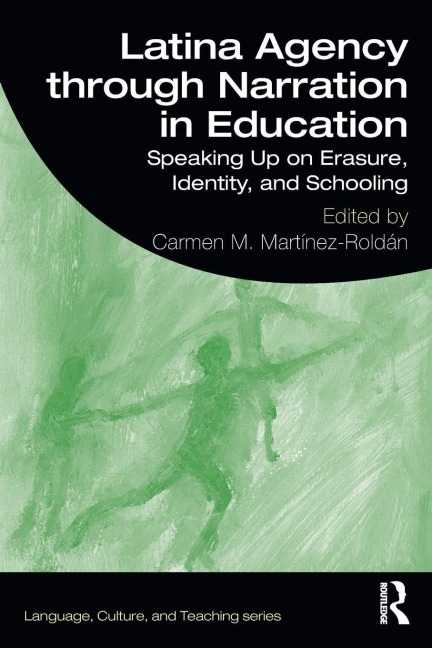 Latina Agency through Narration in Education - 