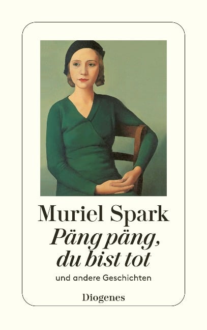 Päng päng, du bist tot - Muriel Spark