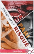 Cover-Bild zum Titel 'Un pari risqué' von 'Jordan Marie'