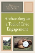Cover-Bild zum Titel 'Archaeology as a Tool of Civic Engagement' von ''