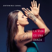 Cover-Bild zum Titel 'La vida es una danza' von 'Antonina Canal'