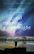 Cover-Bild zum Titel 'Good Morning, Midnight' von 'Lily Brooks-Dalton'