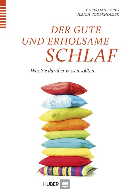 Der gute und erholsame Schlaf - Ulrich Voderholzer, Christian Ehrig