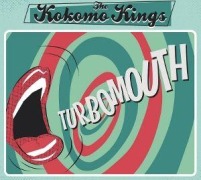 Cover-Bild zum Titel 'Turbomouth' von 'The Kokomo Kings'