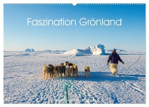 Faszination Grönland (Wandkalender 2024 DIN A2 quer), CALVENDO Monatskalender - Martin Zwick