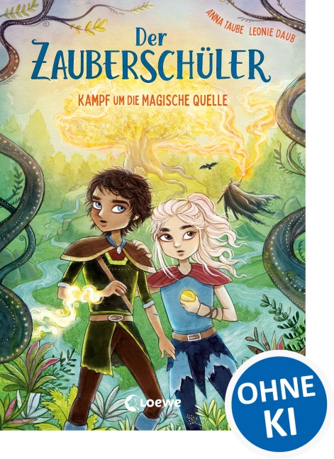 Der Zauberschüler (Band 4) - Kampf um die Magische Quelle - Anna Taube