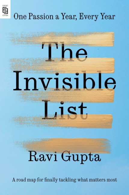 The Invisible List - Ravi Gupta