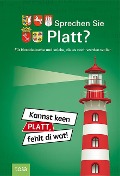 Sprechen Sie Platt? - 