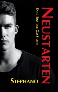 Cover-Bild zum Titel 'Neustarten' von 'X. Stephano'