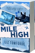 Cover-Bild zum Titel 'Mile High' von 'Liz Tomforde'