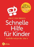 Cover-Bild zum Titel 'Schnelle Hilfe für Kinder' von 'Janko von Ribbeck'