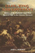 Cover-Bild zum Titel 'Clan, King and Covenant' von 'John L Roberts'