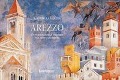 Cover-Bild zum Titel 'Arezzo. Un viaggio nella memoria tra miti e leggende' von 'Gabriella Farina'