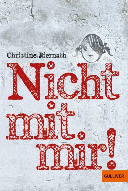 Nicht mit mir! - Christine Biernath