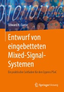 Cover-Bild zum Titel 'Entwurf von eingebetteten Mixed-Signal-Systemen' von 'Edward H. Currie'